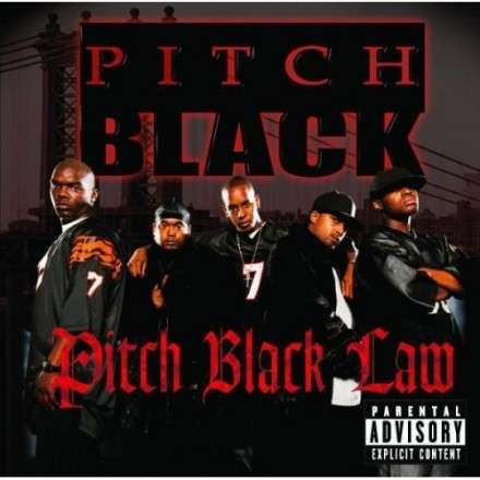 Pitch Black - Pitch Black Law Pitch Black - Pitch Black Law