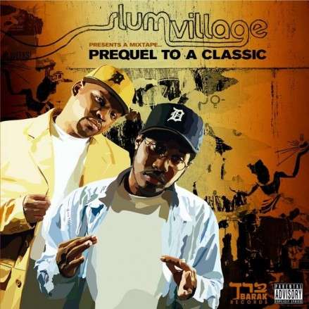 Slum Village - Prequel To A Classic Slum Village - Prequel To A Classic