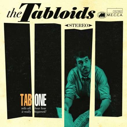 Tab-One - The Tabloids Tab-One - The Tabloids